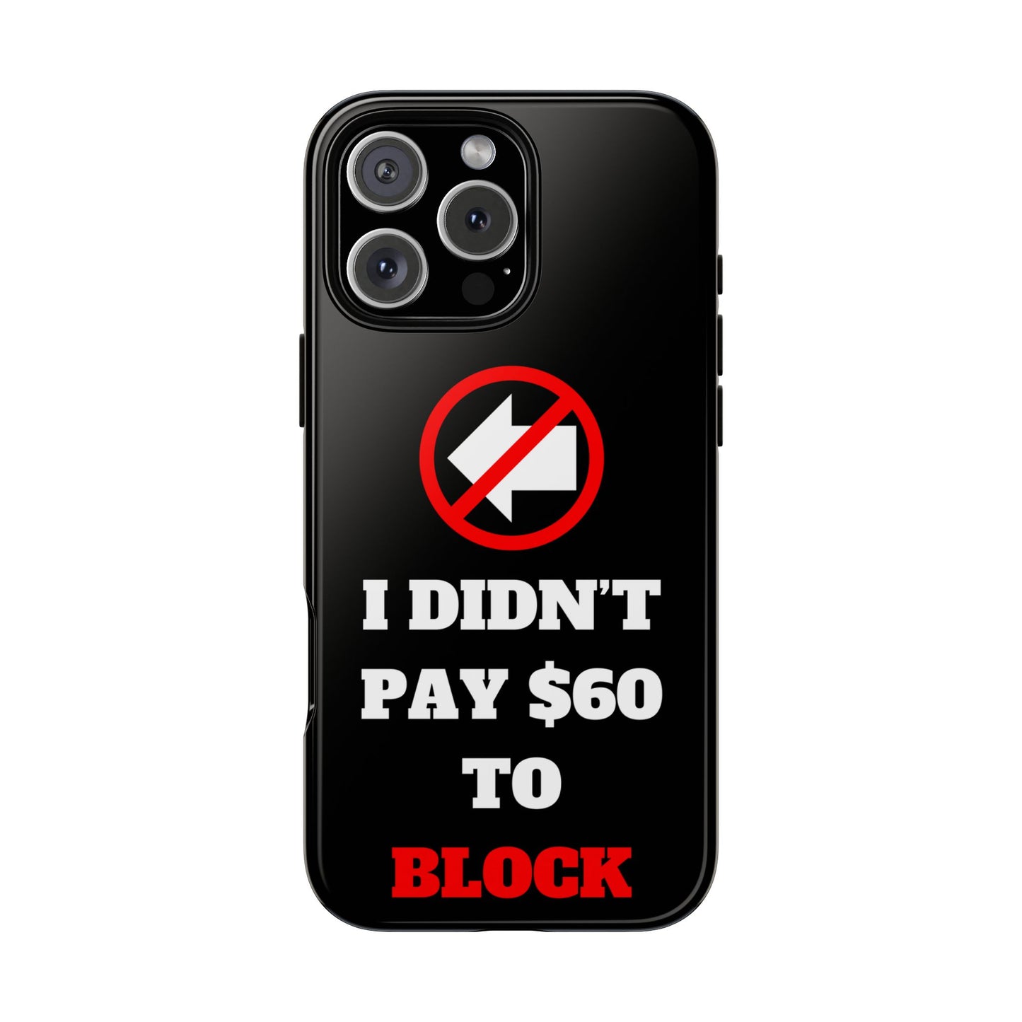 I Didn't Pay $60 To Block iPhone 16 Tough Phone Case