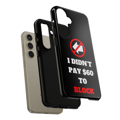 I Didn't Pay $60 To Block Galaxy S24 Tough Phone Case