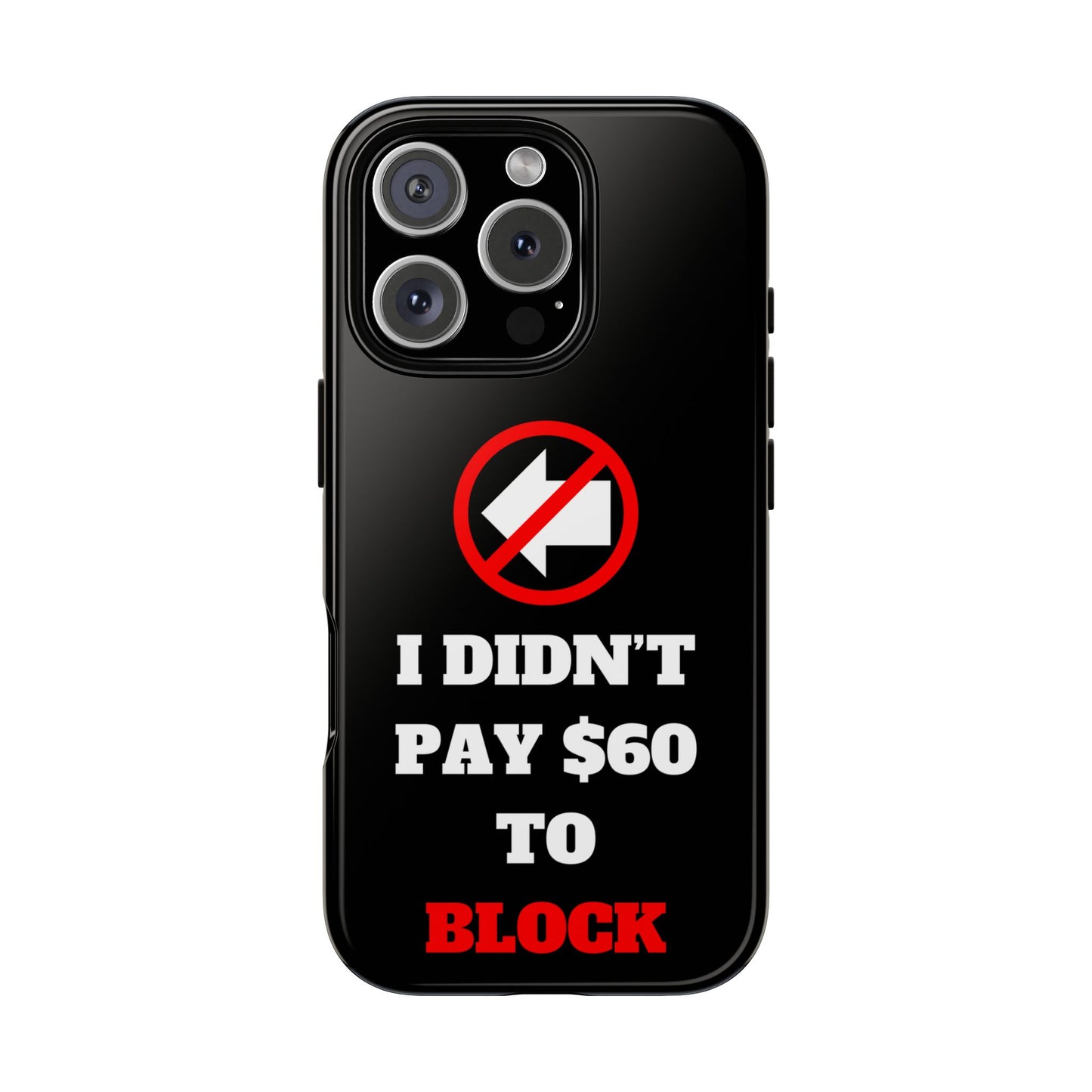 I Didn't Pay $60 To Block iPhone 16 Tough Phone Case