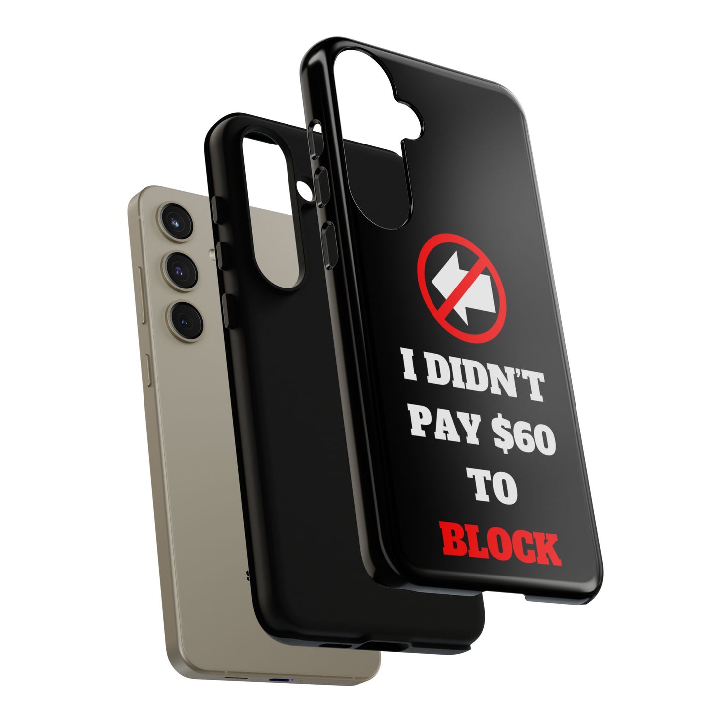 I Didn't Pay $60 To Block Galaxy S24 Tough Phone Case