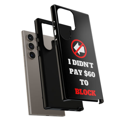 I Didn't Pay $60 To Block Galaxy S24 Tough Phone Case